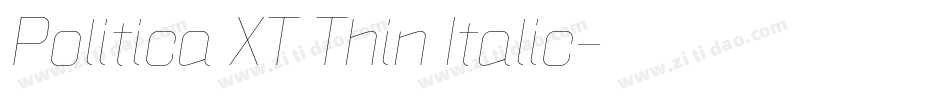 Politica XT Thin Italic字体转换